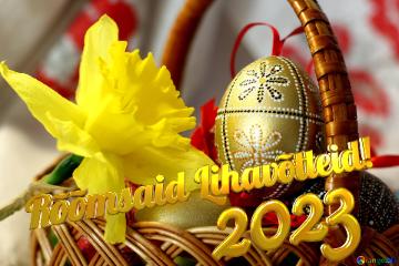 Rõõmsaid Lihavõtteid! 2023  Easter Background