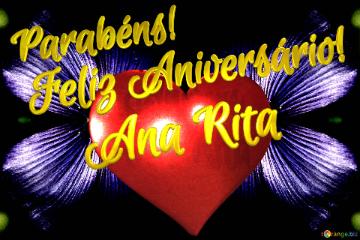 Feliz Aniversário!  Parabéns! Ana Rita  Jardim Dos Desejos