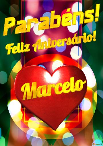 Feliz Aniversário!  Parabéns! Marcelo 
