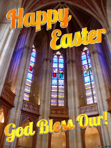 God Bless Our! Catholic church. Happy Easter