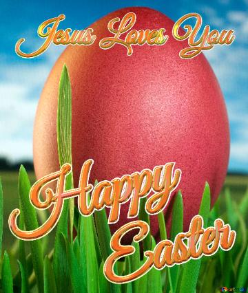 Card Happy Easter Jesus Loves You Easter eggs