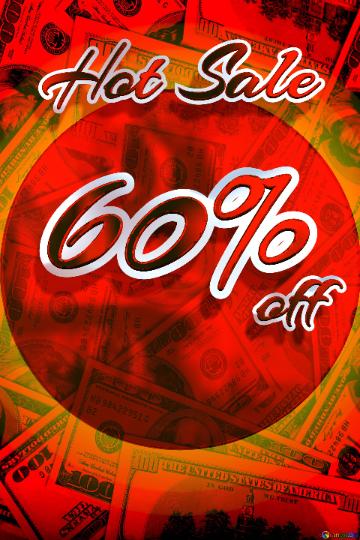 Hot Sale 60%  Off   Dollars Red Background