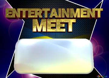 MEET ENTERTAINMENT  