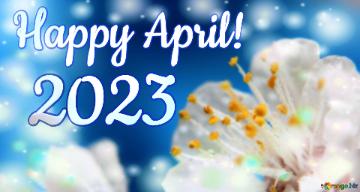 Happy April! 2023 April Desktop Wallpaper