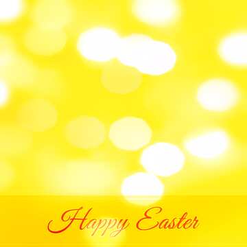 FX №169374 Inscription Happy Easter Yellow Bokeh background    