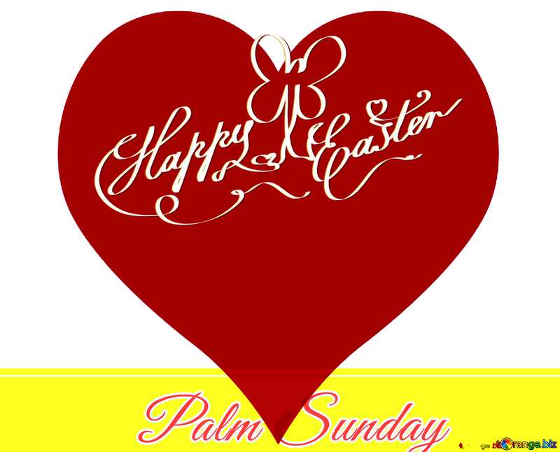 Red heart Happy Easter and Palm Sunday №49667