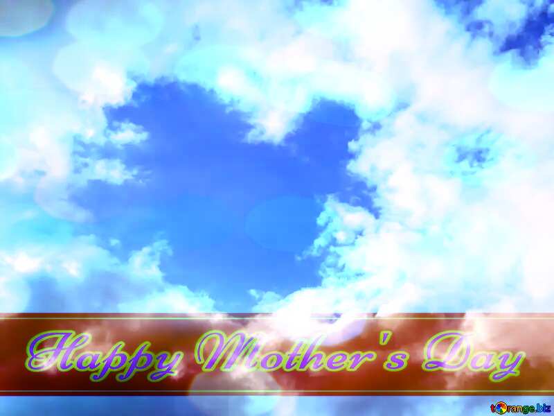Empyrean love Happy Mother`s Day card with blue sky Bokeh background №22607