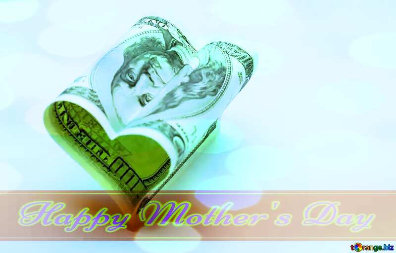 Love and Money Happy Mother`s Day card with blue sky Bokeh background №16741