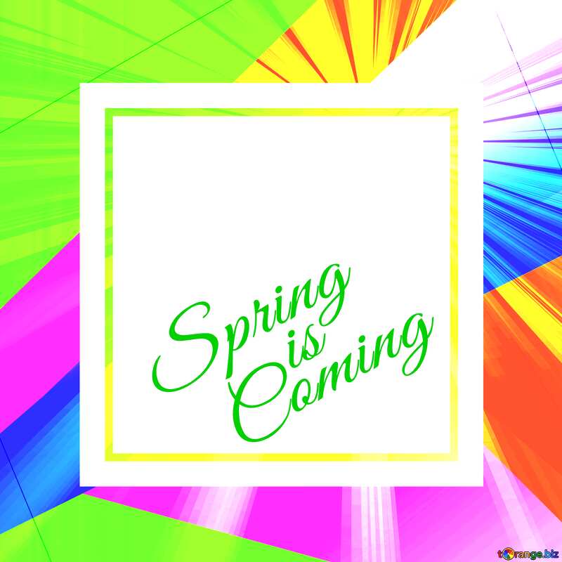 Colorful illustration template frame with Rays of sunlight and Lettering Spring is Coming №49675