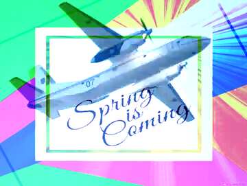 FX №177455 Airplane with frame inscription Spring is Coming