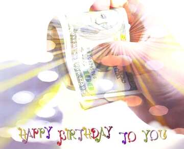 FX №178841   Dollars in hand Happy Birthday Card Greeting