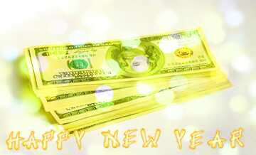 FX №178088 Dollars Happy New Year Card Background