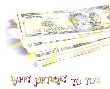 FX №178094 Dollars money  Happy Birthday Card Greeting