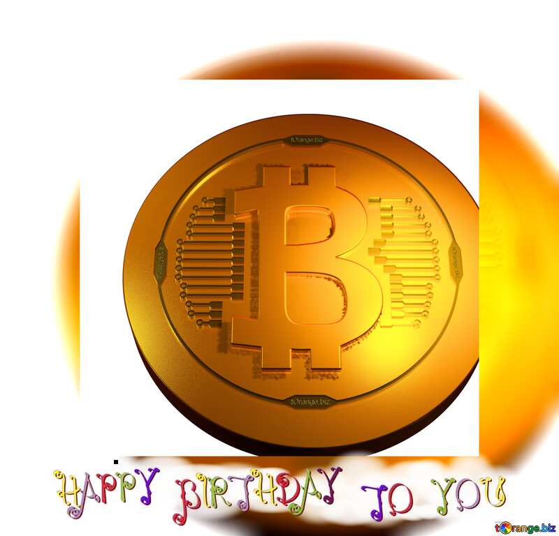 Bitcoin Happy Birthday to You №51518