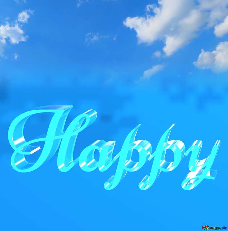 Happy glass blue background Sky №27372