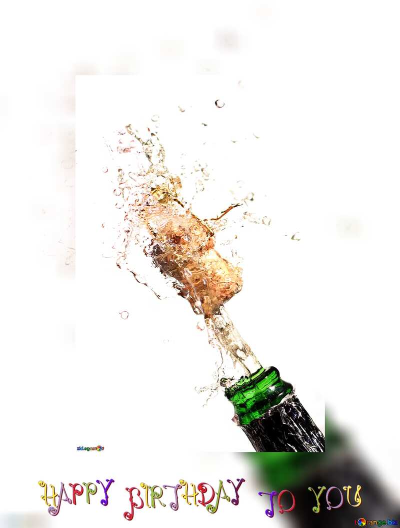happy birthday card Champagne bottle out flies №25081