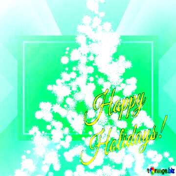 FX №194754 Clipart Christmas tree green snowflakes Inscription Happy Holidays