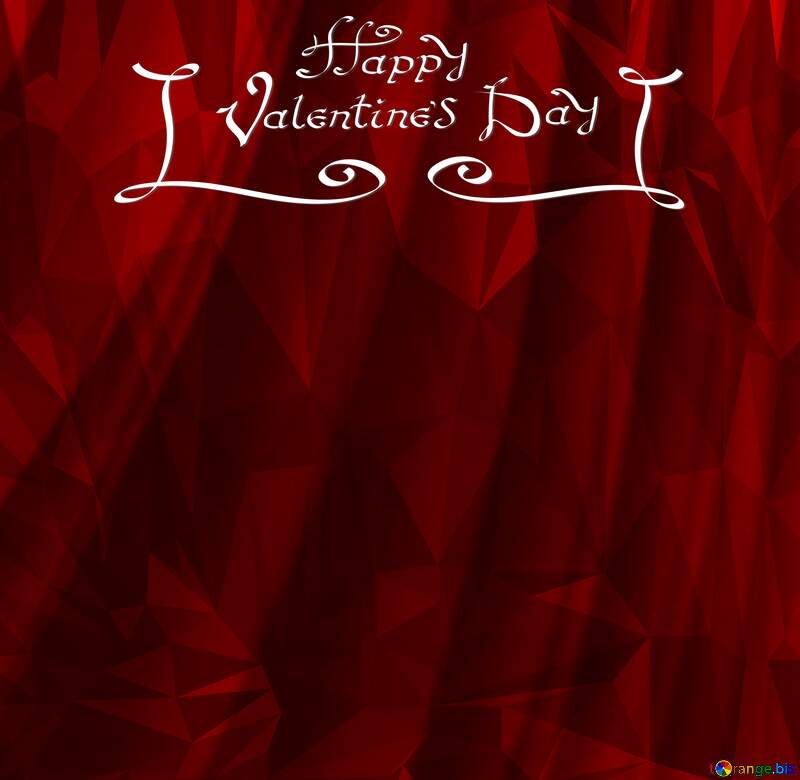 Polygonal abstract geometrical background with triangles Happy Valentines Day №27384