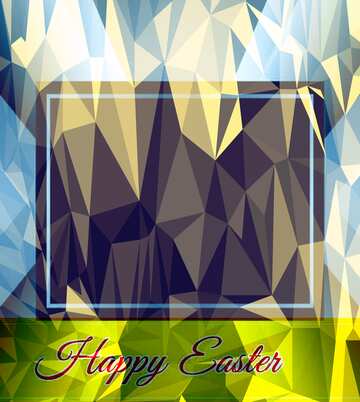 FX №203731 Happy Easter Inscription Frame Template Polygonal abstract geometrical background with triangles