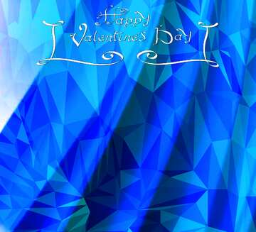 FX №204238 Sheets of paper Polygonal abstract geometrical background with triangles Happy Valentines Day blue