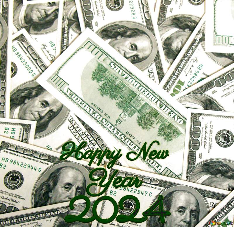 Dollars happy new year 2024 №1506