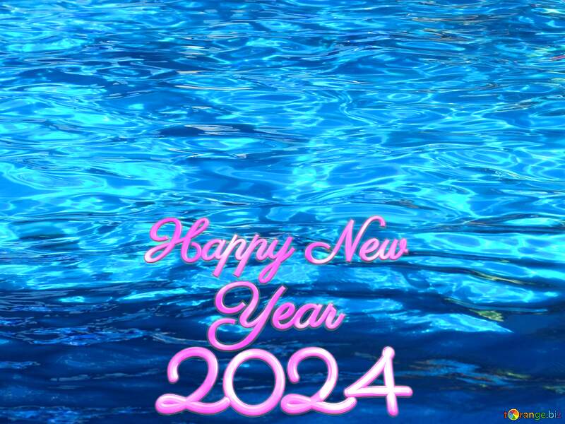 Dark blue water happy new year 2024 №25301