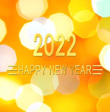 FX №212697 Background of bright lights Shiny happy new year 2022
