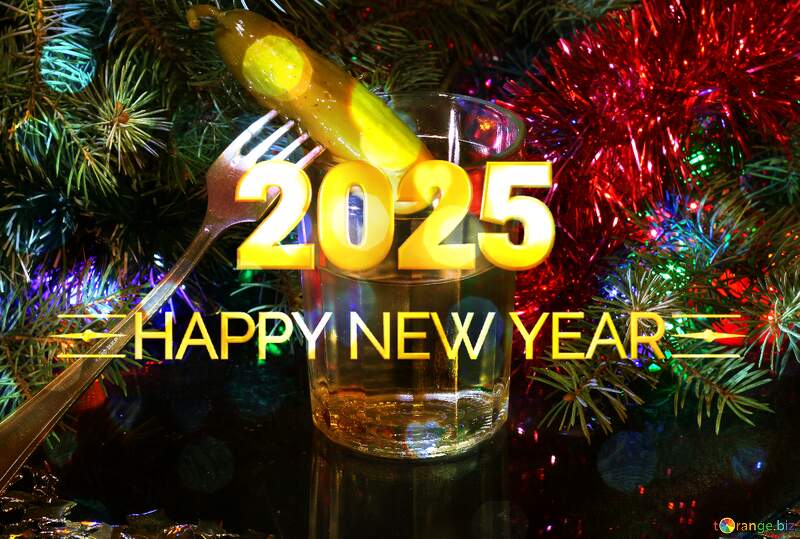 Shiny happy new year 2025 background Russian vodka and pickle on fork №2758