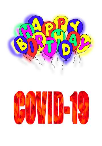 FX №219207 Happy birthday. Drawing cartoon style Air Balloons concept 3d text Corona virus Covid-19...