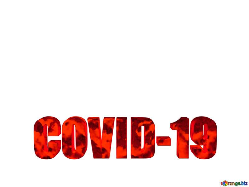 Blurred 3D lettering red Covid-19 on white background Coronavirus №54732