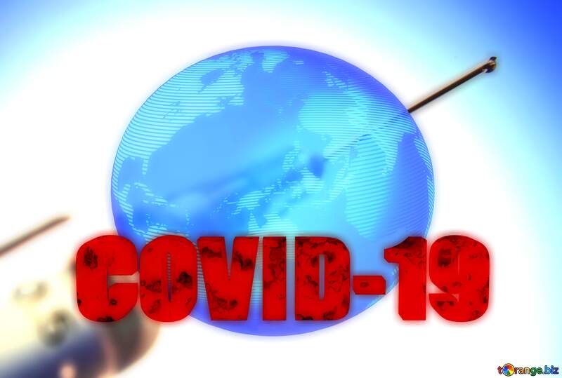 Vaccination Covid-19 Coronavirus global world earth planet concept №18882