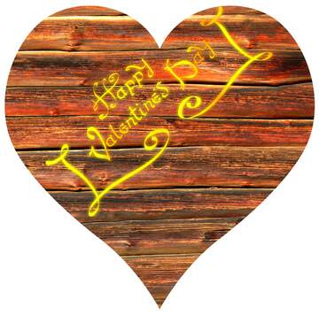 FX №92410 Bbeautiful heart-shaped wood with Happy Valentines Day writing on the side.